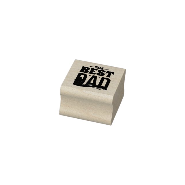 Best Dad Ever Rubber Stamp (Stamp)