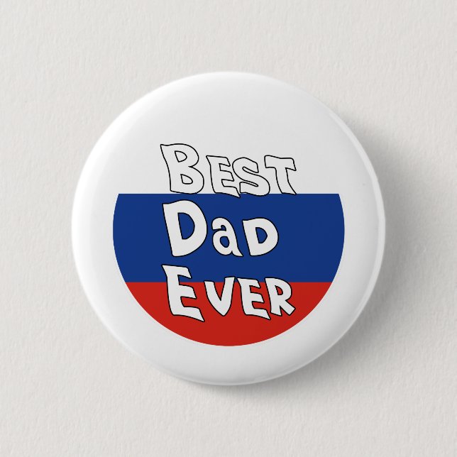 Best Dad Ever Russia Flag 6 Cm Round Badge (Front)