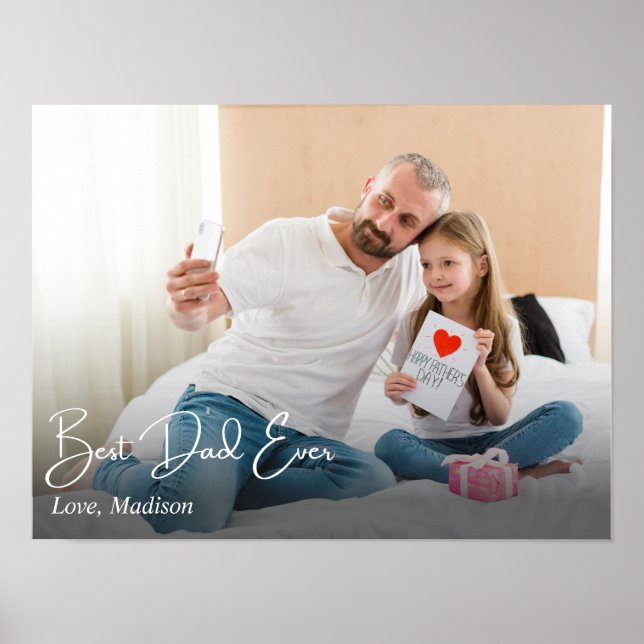 Best Dad Ever Simple Custom Photo Poster (Front)