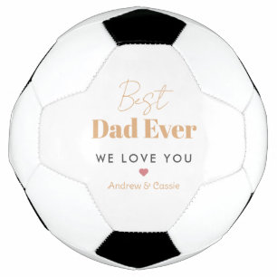 Best dad ever soccer ball