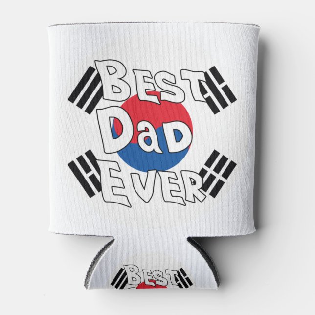 Best Dad Ever South Korea Flag Can Cooler (Front)