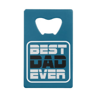 Best Dad Ever T-Shirt