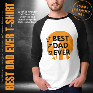 Best Dad Ever T-Shirt