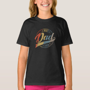 Best Dad Ever T-Shirt