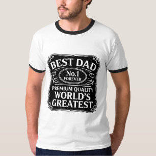 Best Dad Ever T-Shirt