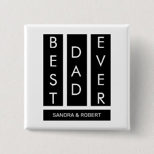 Best Dad Ever T-Shirt 15 Cm Square Badge