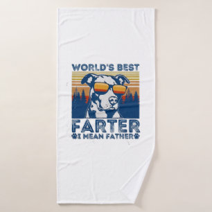 best dad ever t shirt worlds best farter bath towel