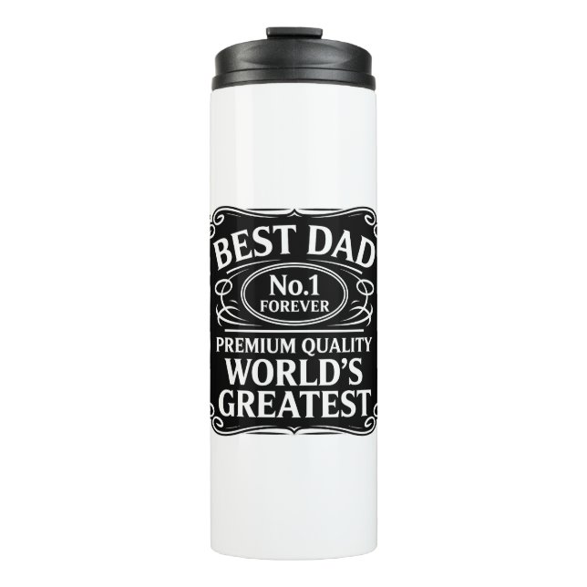 Best Dad Ever Thermal Tumbler (Front)