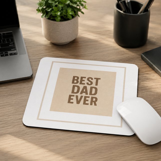 Best Dad Ever 🖤 – Thoughtful Gift for Fathers Day Mouse Pad (Creator Uploaded)
