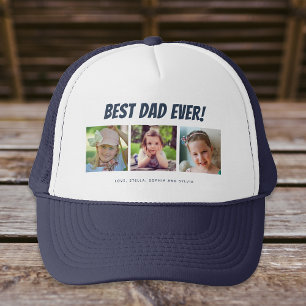 Best Dad Ever   Three Photos Trucker Hat