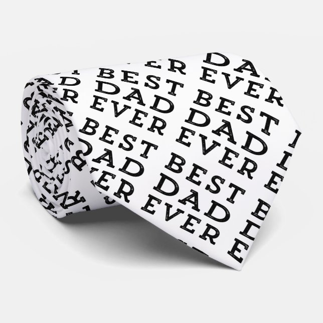 Best Dad Ever Tie (Rolled)