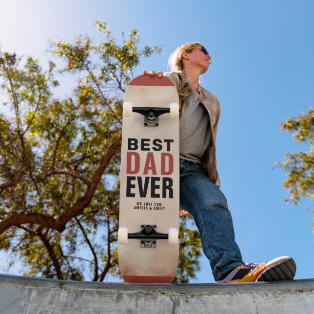 Best Dad Ever Trendy Watercolor Father`s Day Skateboard (Outdoor 1)