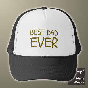 Best Dad Ever Trucker Hat