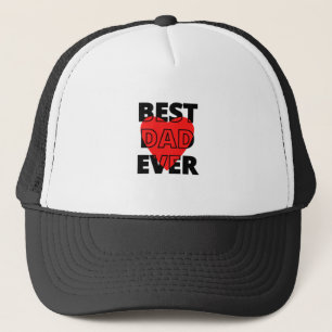Best Dad Ever Trucker Hat
