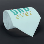 Best Dad ever Typography Design Light Blue Tie<br><div class="desc">Father's Day tie for the best dad ever. This stylish and modern typography design is light blue with the wording "best Dad ever" in rust brown,  teal and yellow gold.</div>