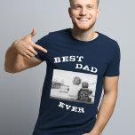 Best Dad Ever Typography Father`s Day Photo T-Shirt<br><div class="desc">Best Dad Ever Typography Father`s Day Photo T-Shirt. Modern and cute design with a photo and quote Best Dad Ever in white colour. Personalise with your favourite photo. Great gift for a dad on Father`s Day,  birthday or Christmas and sweet keepsake.</div>