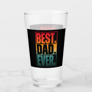 BEST DAD EVER TYPOGRAPHY GLASS
