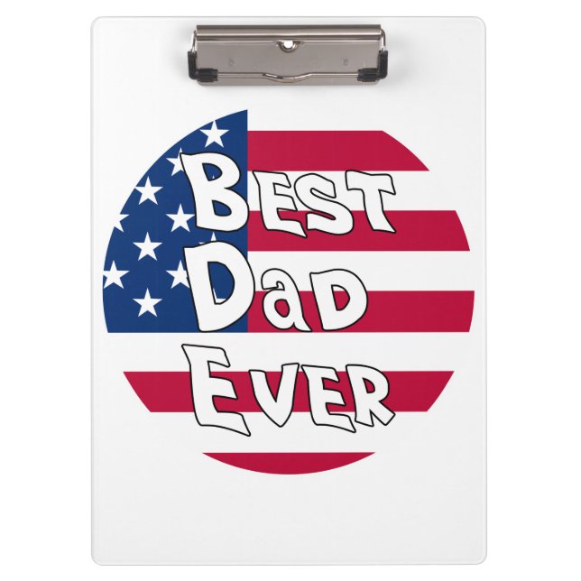 Best Dad Ever USA Flag Clipboard (Front)