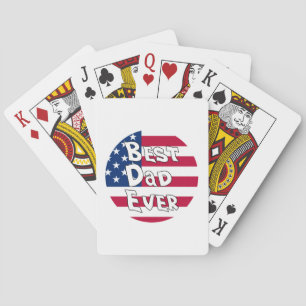Best Dad Ever USA Flag Playing Cards