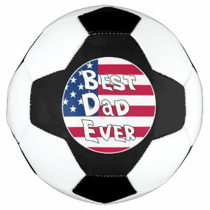 Best Dad Ever USA Flag Soccer Ball