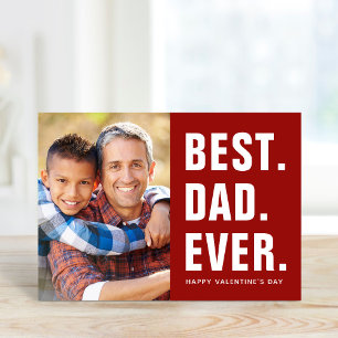 Best. Dad. Ever. Valentine's Day Photo Card