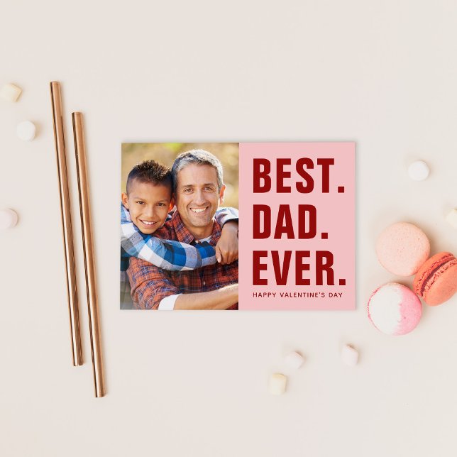 Best. Dad. Ever. Valentine's Day Photo Card Magnet (Creator Uploaded)