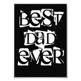 Best Dad Ever wall print 5x7