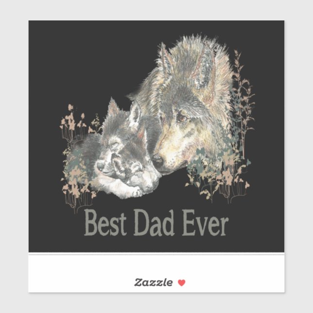 Best Dad Ever Watercolor Wolf & Cub Quote (Sheet)