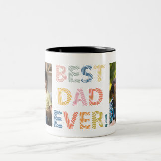 Best Dad Ever. We Love You Lots Two-Tone Coffee Mug