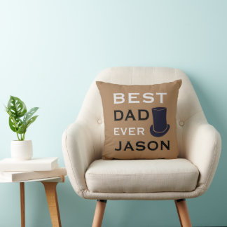 Best Dad Ever With Top Hat High Hat T-Shirt Cushion