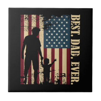Best Dad Ever With Us American Flag Vintage For Fa Tile