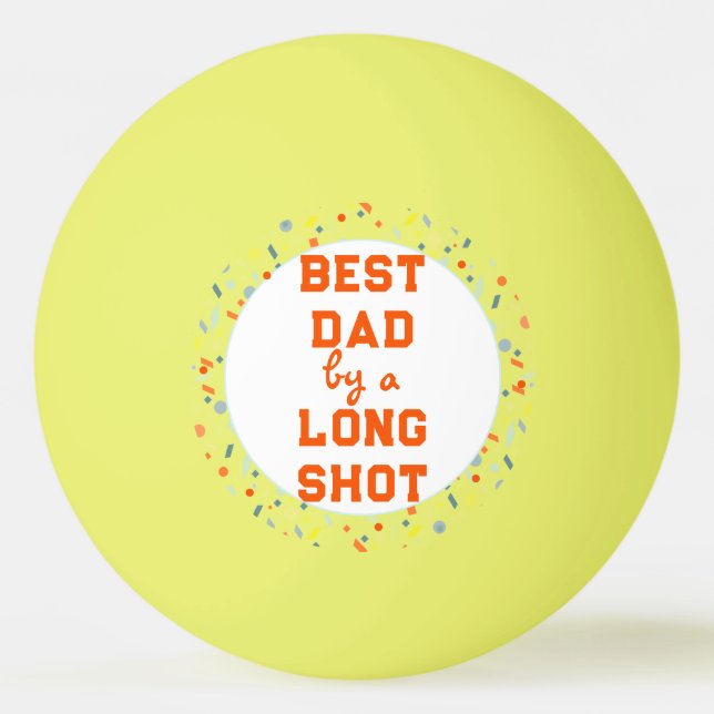 Best Dad Father's Day Gift Ping Pong Ball (Front)
