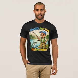 Best Dad Fisherman by the Lake Funny Gift Idea T-Shirt