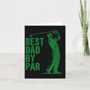 Best Dad Funny Fathers Day Golf Dad Golf Lovers  Card