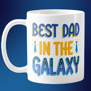 Best Dad in the Galaxy Coffee Mug