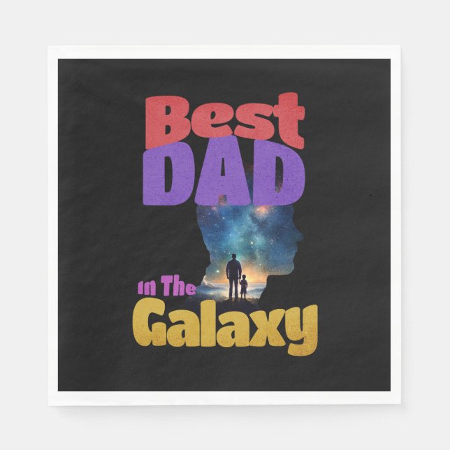 Best Dad In The Galaxy Napkin (Front)