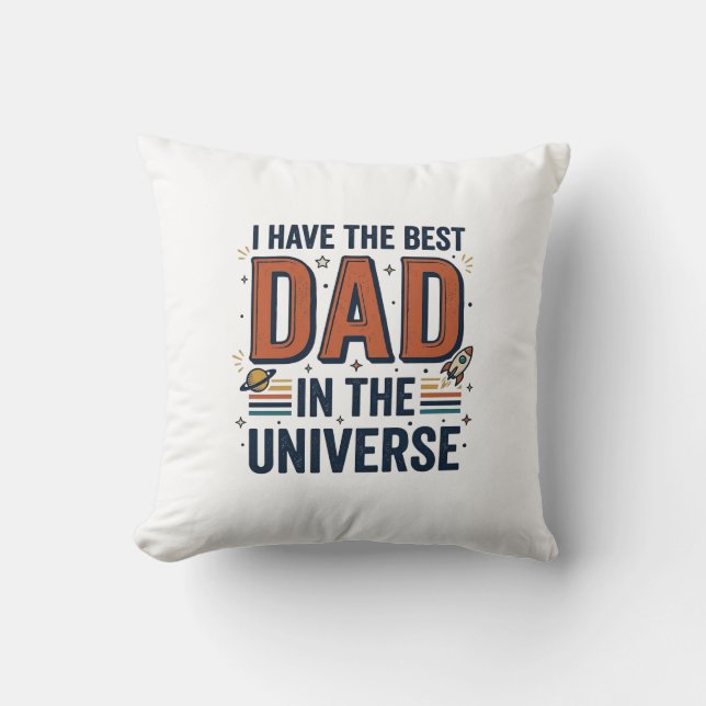 Best Dad in the Universe Space Vector Design_1 Cushion (Front)