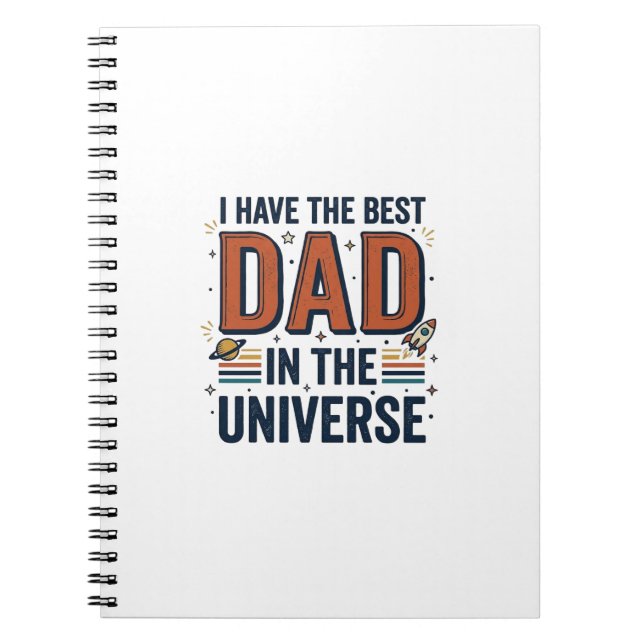 Best Dad in the Universe Space Vector Design_1 Notebook (Front)