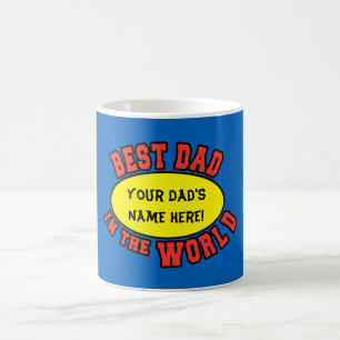 Best Dad in the World Customise Father's Day Coffee Mug