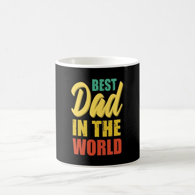 Best dad in the world - Greatest dad Coffee Mug (Center)