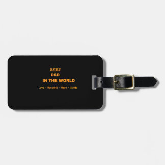 BEST DAD IN THE WORLD LUGGAGE TAG