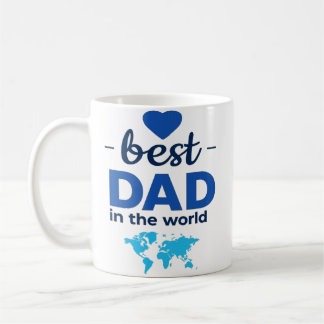 Best Dad in the World Mug | Father's Day Cup