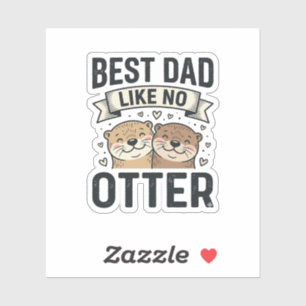 Best Dad Like No Otter Cute Otter Fathers Day Desi