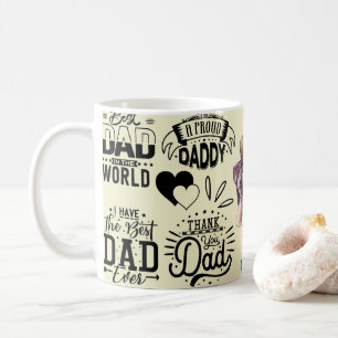 Best Dad Love Dad, Father's Day, Dad Gift Coffee Mug