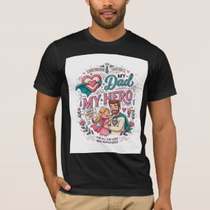 Best Dad My Hero T Shirt Cute Father’s Day Gift
