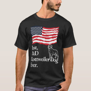 Best Dad Rottweiler Dog Ever American Flag Dog Mum T-Shirt
