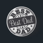 Best Dad - rubber stamp effect - 6 Cm Round Badge<br><div class="desc">Simulated worn rubber stamp with the text "Best Dad" for a lovely gift for the perfect dad,  young or old. 
 Change the background (for non apparel only) to any colour you'd like by clicking customise > edit > background</div>