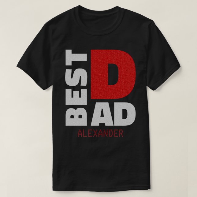Best Dad Silver Red Glitter Name Customised T-Shirt (Design Front)