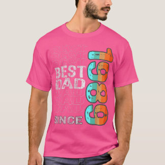 Best Dad Since 1989 for the best dad in the world  T-Shirt