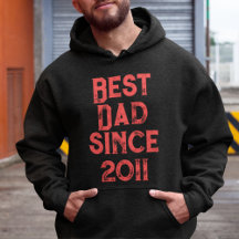 Best Dad since [2011]